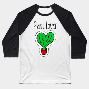 Plant Lover Baseball T-Shirt